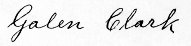 Signature of Galen Clark