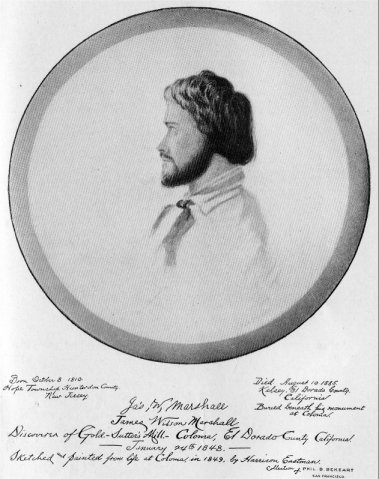 James W. Marshall, the Discoverer of California Gold