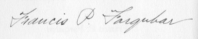 Signature of Francis P. Farquhar