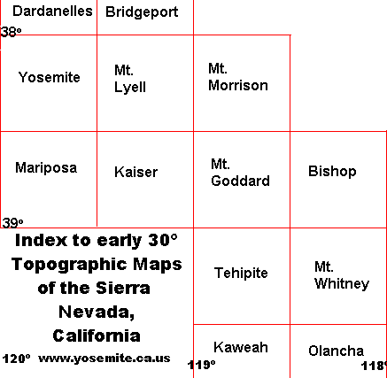 Index to early 30° Topographic Maps of the Sierra Nevada, California