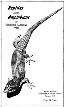 Cover: Reptiles and Amphibians of Yosemite National Park, Special Number YOSEMITE NATURE NOTES January, 1946 Price 25 Cents
