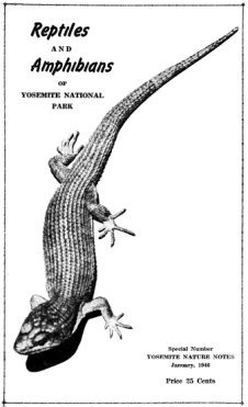 Cover: Reptiles and Amphibians of Yosemite National Park, Special Number YOSEMITE NATURE NOTES January, 1946 Price 25 Cents