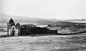 Carmel Mission Before Its Restoration
