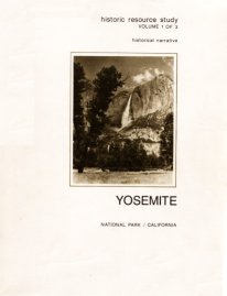Cover, volume 1, Yosemite: the Park and its Resources (1987) by Linda W. Greene