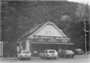 Illustration 269. El Portal Market. Photo by Robert C. Pavlik, 1984
